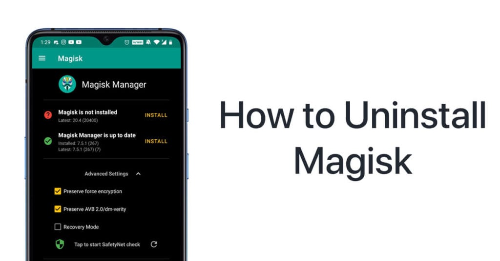 Uninstall Magisk Manager