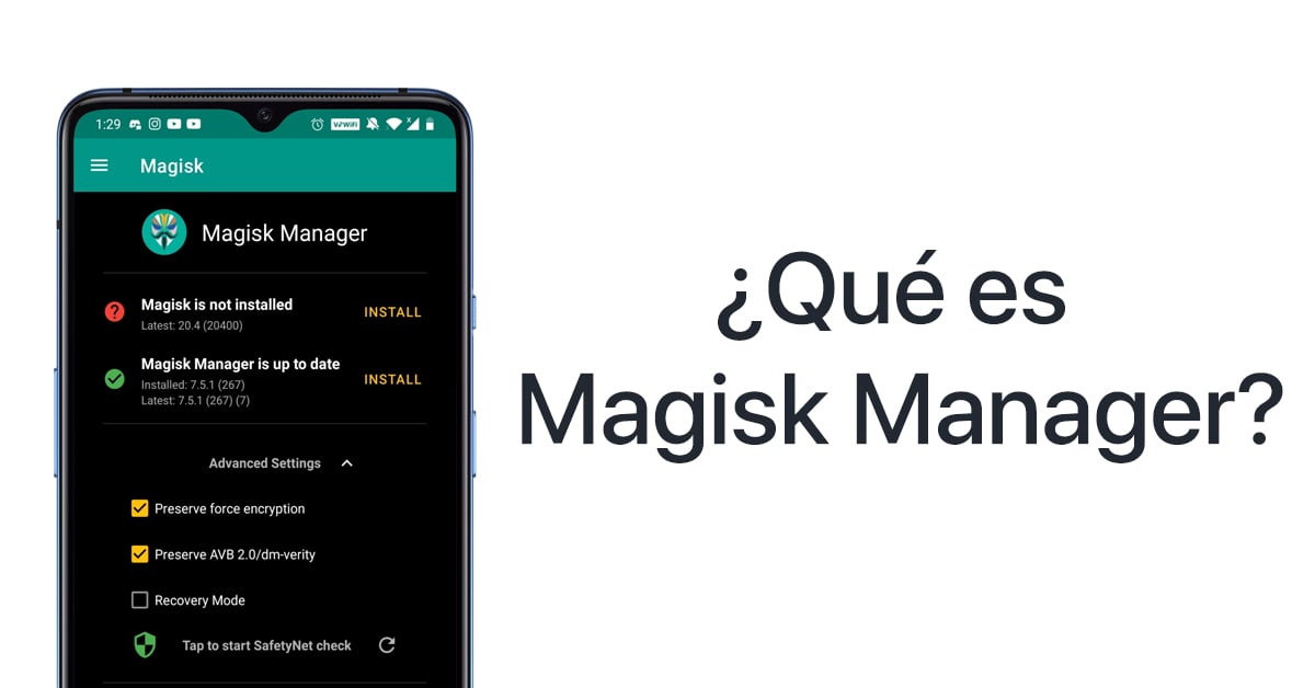¿Qué es Magisk Manager?