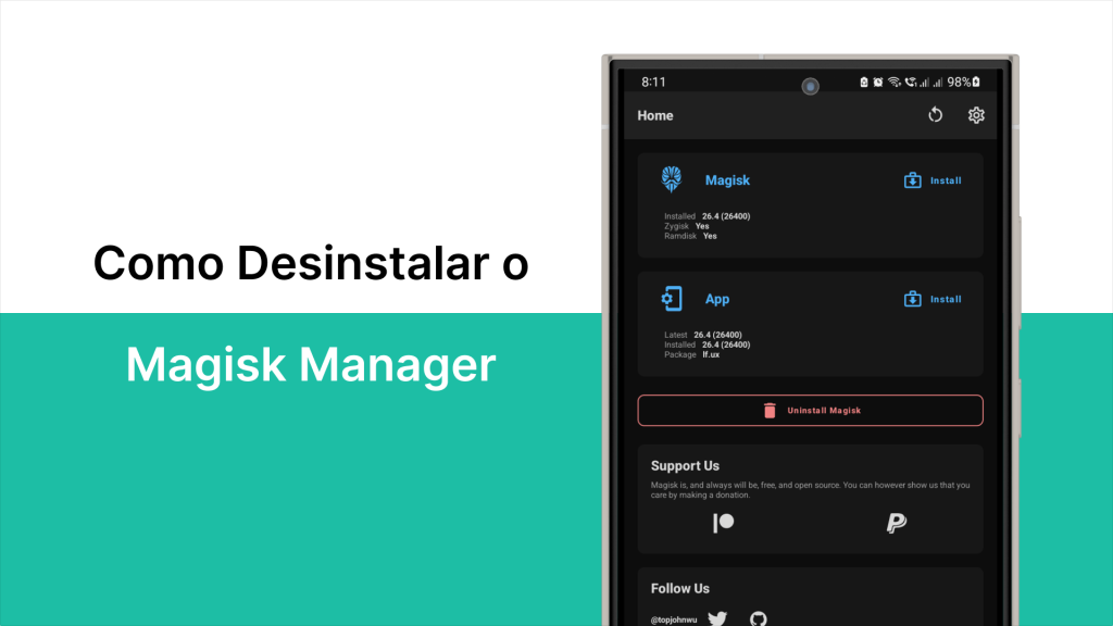 Como Desinstalar o Magisk Manager